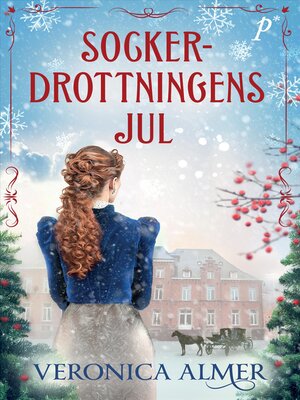 cover image of Sockerdrottningens jul